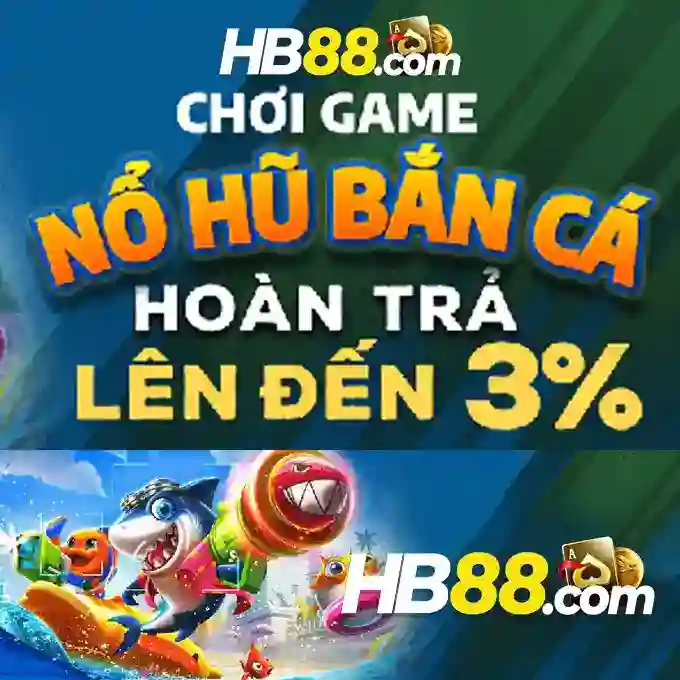 hb88 tai app – Tổng quan chủ đề và Giá trị cốt lõi