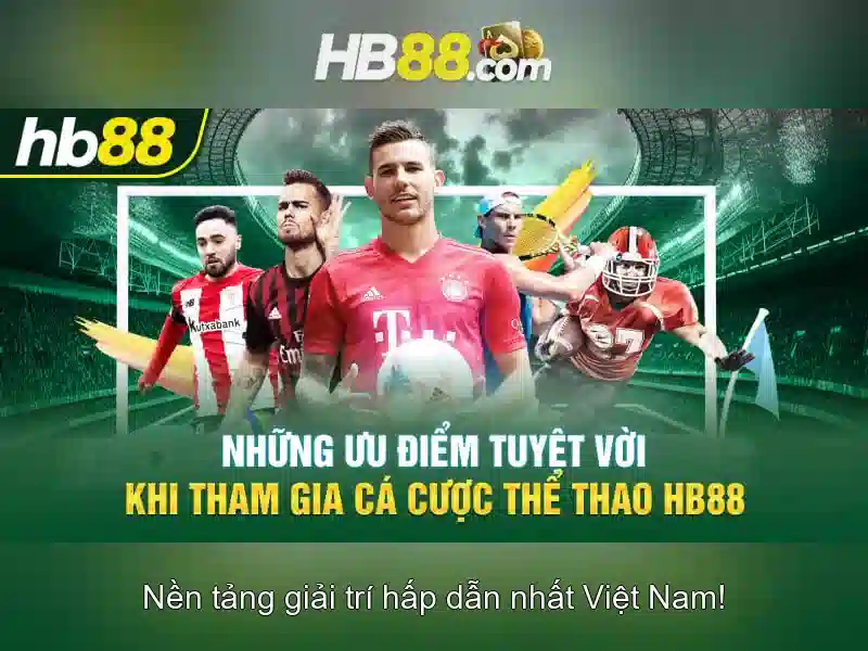 hb88 trong tổng quan: nền tảng cá cược trực tuyến phổ biến