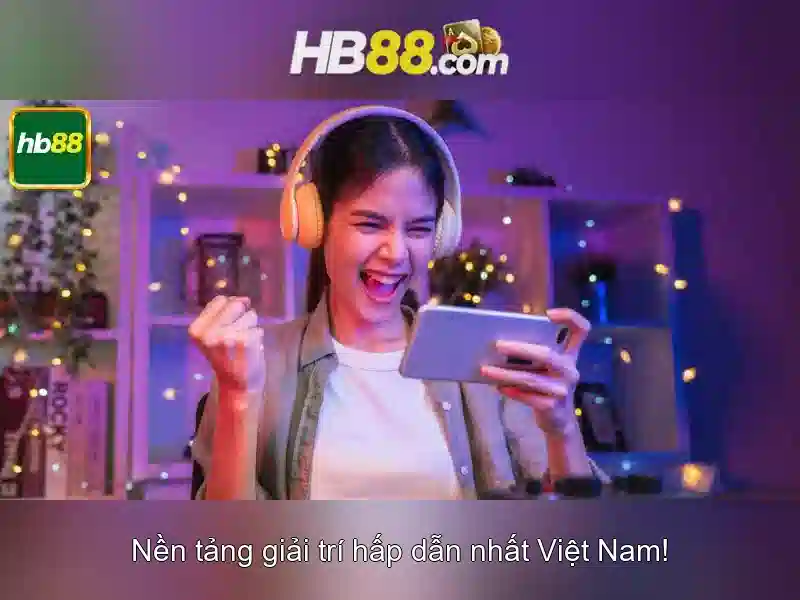 đại lý hb88 – nguồn cảm hứng và giá trị